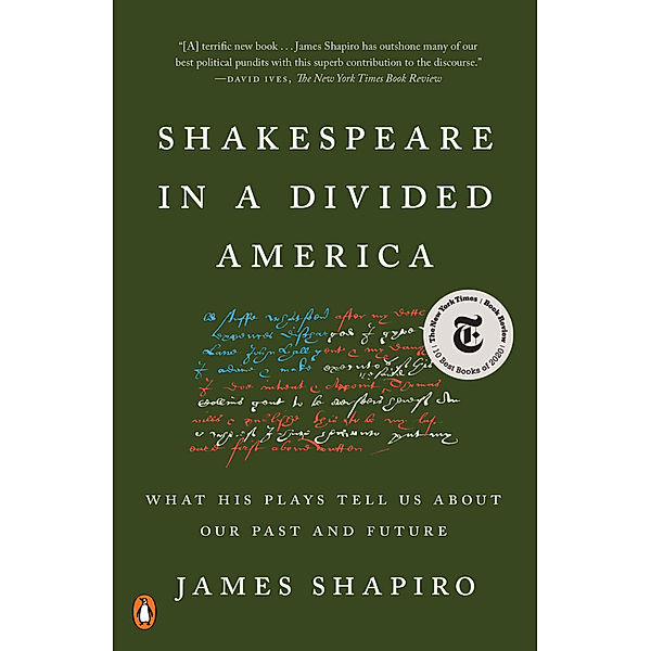 Shakespeare in a Divided America, James Shapiro