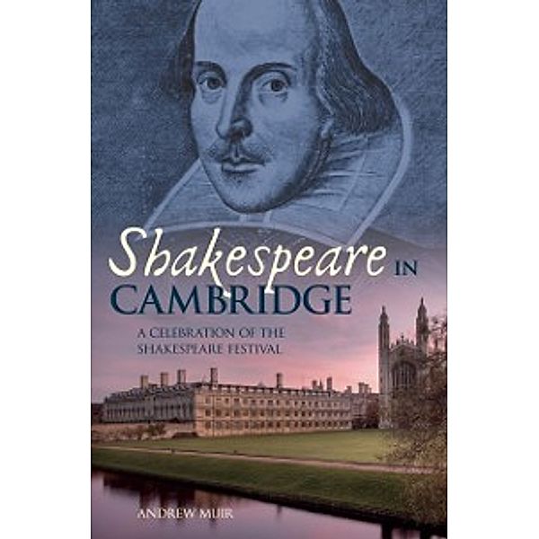 Shakespeare in Cambridge, Andrew Muir