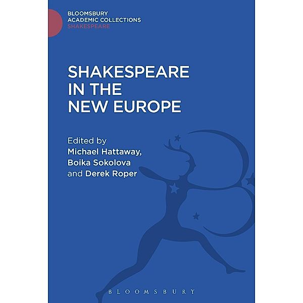 Shakespeare In The New Europe