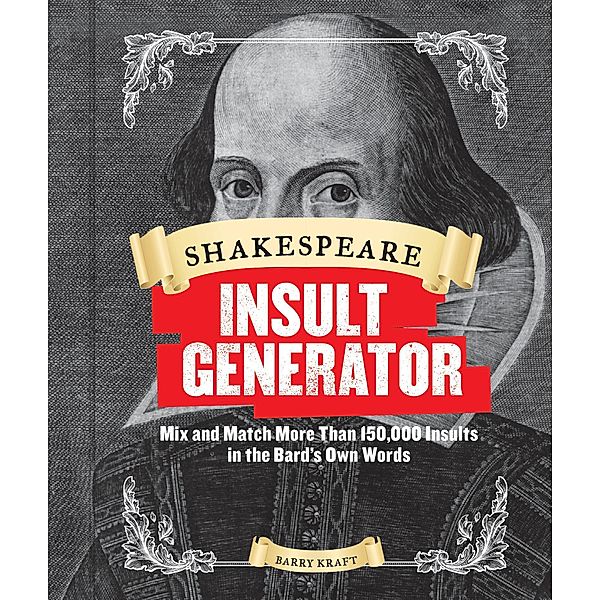 Shakespeare Insult Generator, Barry Kraft