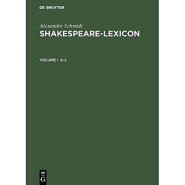 Shakespeare-Lexicon, Alexander Schmidt