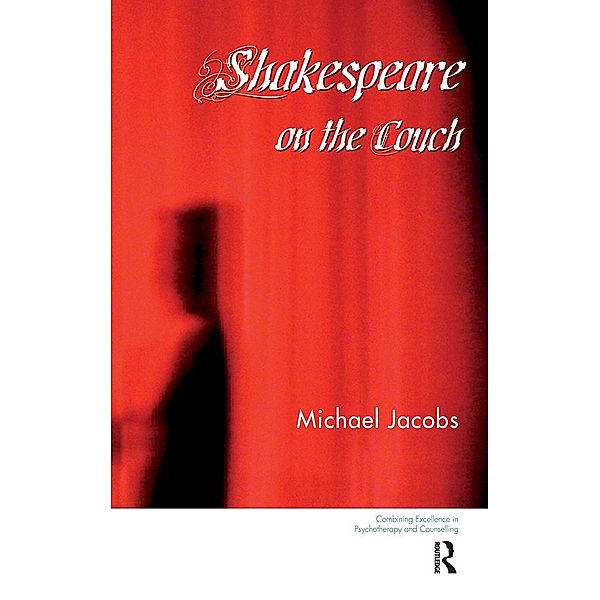 Shakespeare on the Couch, Michael Jacobs