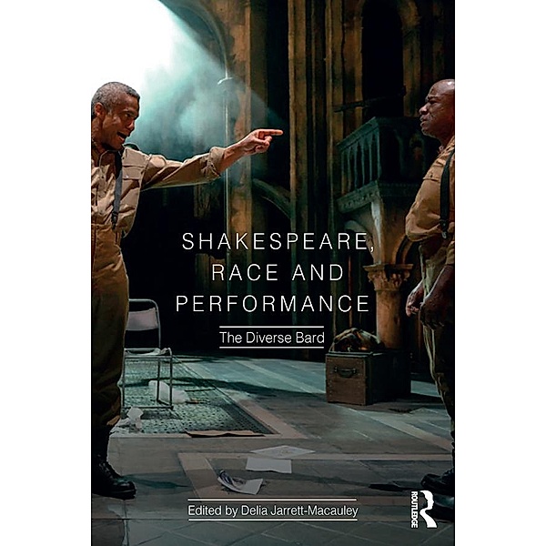 Shakespeare, Race and Performance