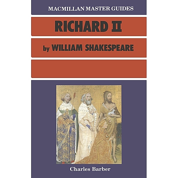 Shakespeare: Richard II, Charles Barber