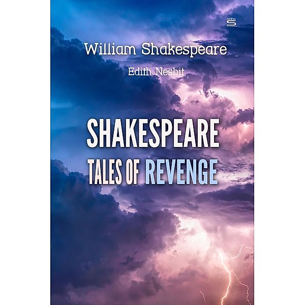 Shakespeare Tales of Revenge, William Shakespeare