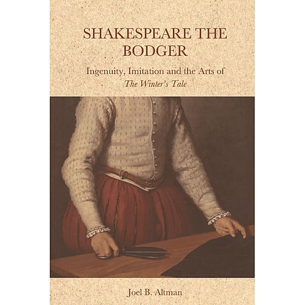 Shakespeare the Bodger, Joel Altman