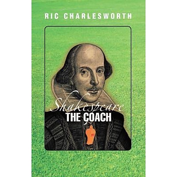 Shakespeare The Coach / RC Sports (WA) Pty Ltd, Ric Charlesworth