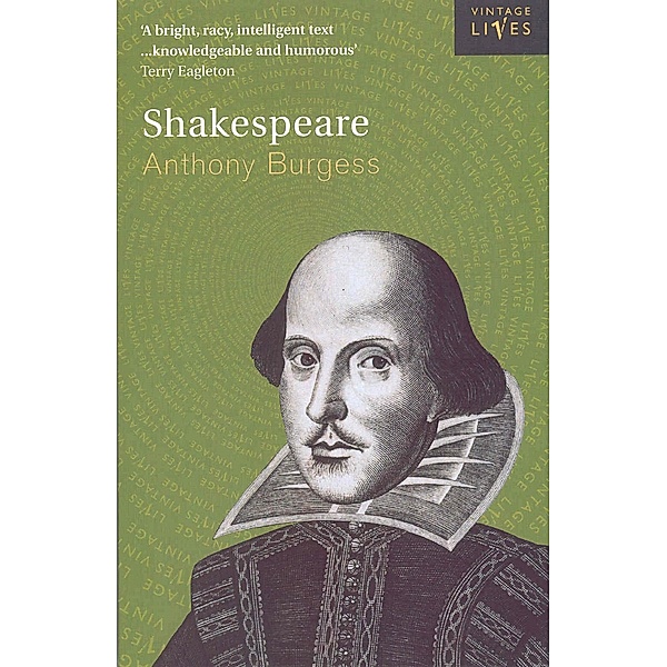 Shakespeare / Vintage Lives Bd.11, Anthony Burgess