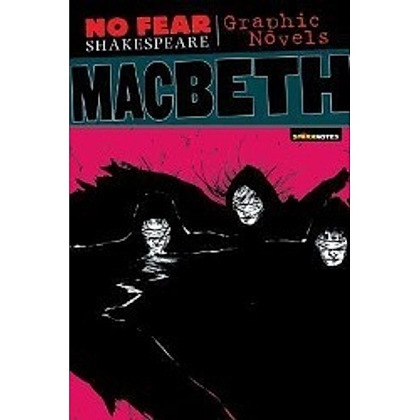 Shakespeare, W: No Fear/Macbeth/Graphic Novel, William Shakespeare