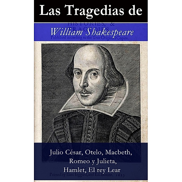 Shakespeare, W: Tragedias de William Shakespeare, William Shakespeare