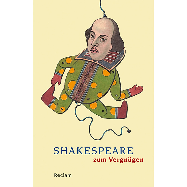 Shakespeare zum Vergnügen, William Shakespeare