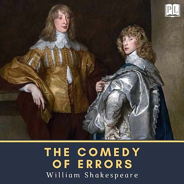 Shakespearean Comedy - 5 - The Comedy of Errors, William Shakespeare