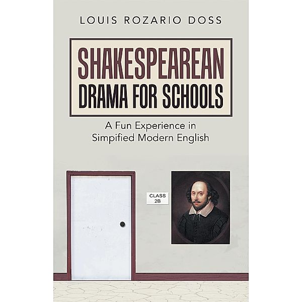 Shakespearean Drama for Schools, Louis Rozario Doss