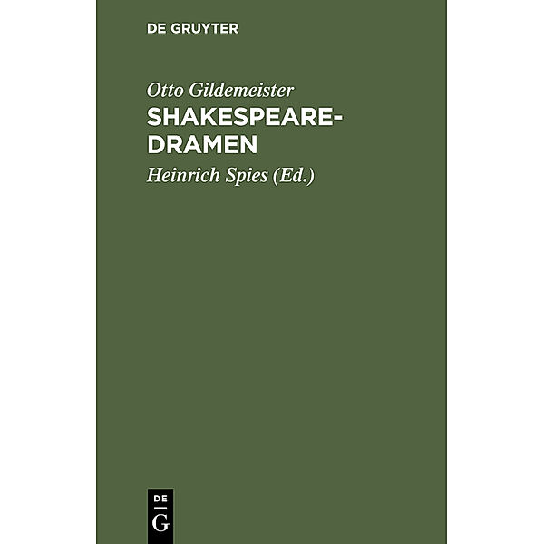 Shakespearedramen, Otto Gildemeister