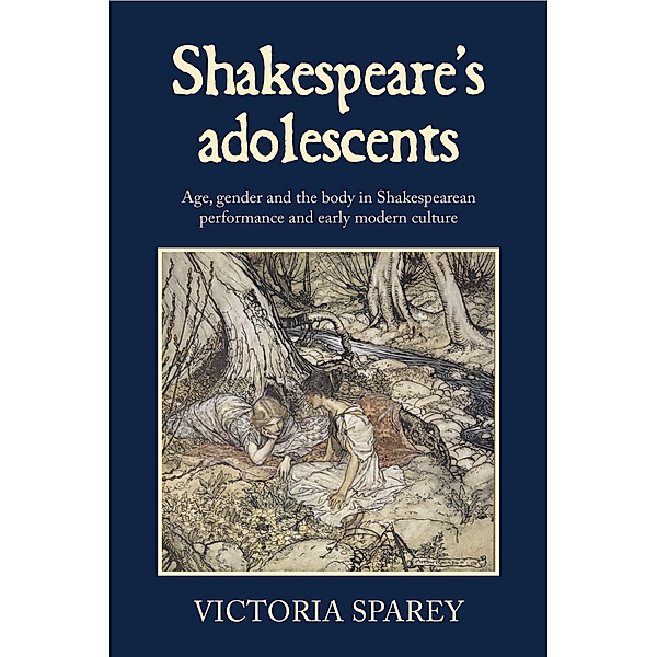 Shakespeare's adolescents, Victoria Sparey