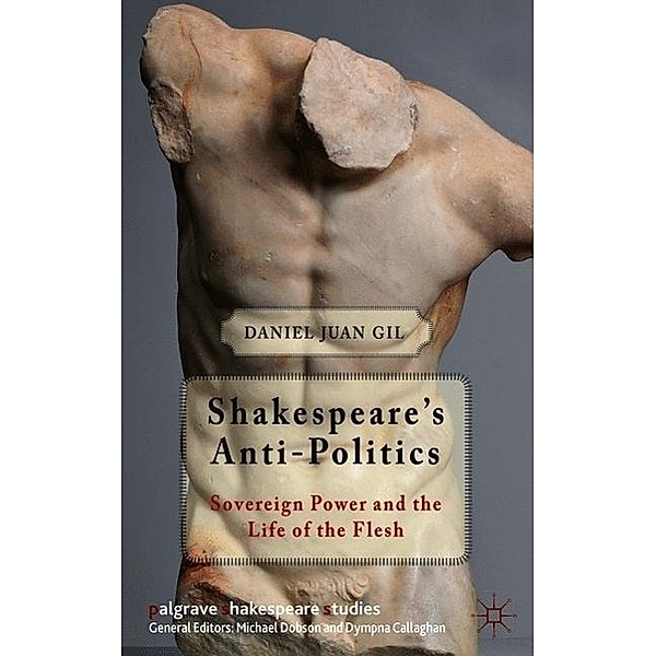Shakespeare's Anti-Politics, D. Gil