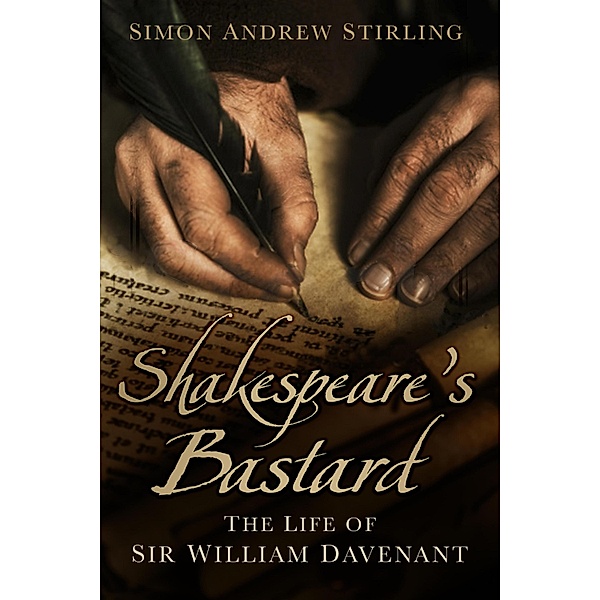 Shakespeare's Bastard, Simon Andrew Stirling