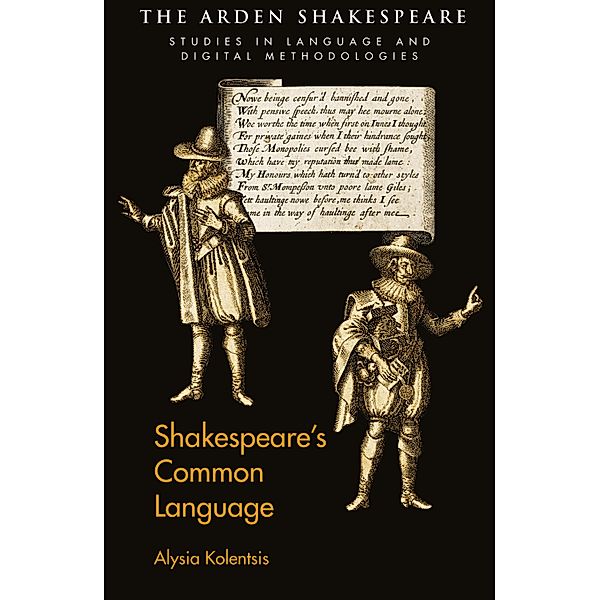 Shakespeare's Common Language, Alysia Kolentsis