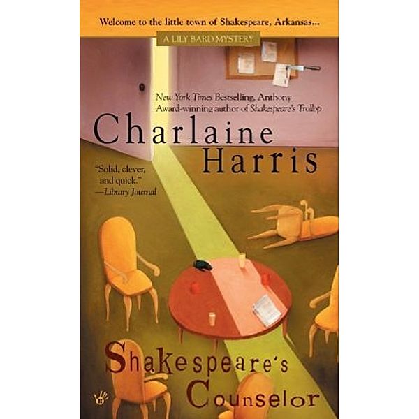 Shakespeare's Counselor, Charlaine Harris