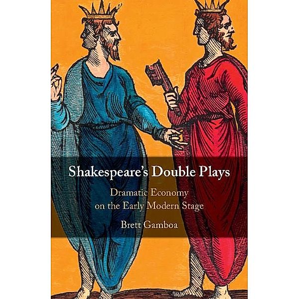 Shakespeare's Double Plays, Brett Gamboa