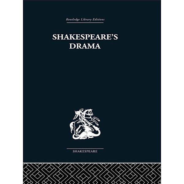 Shakespeare's Drama, Una Ellis-Fermor