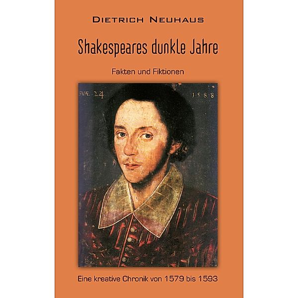 Shakespeares dunkle Jahre, Dietrich Neuhaus