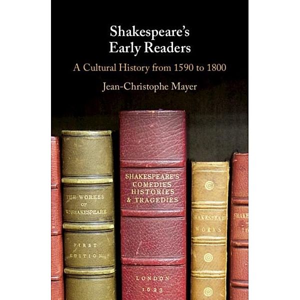 Shakespeare's Early Readers, Jean-Christophe Mayer