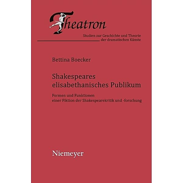 Shakespeares elisabethanisches Publikum, Bettina Boecker