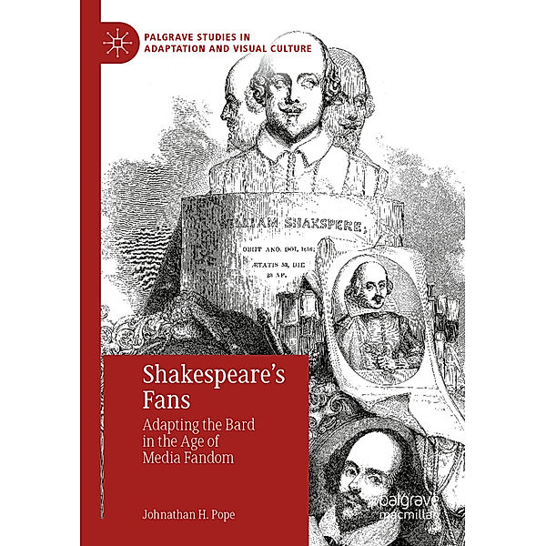 Shakespeare's Fans, Johnathan H. Pope