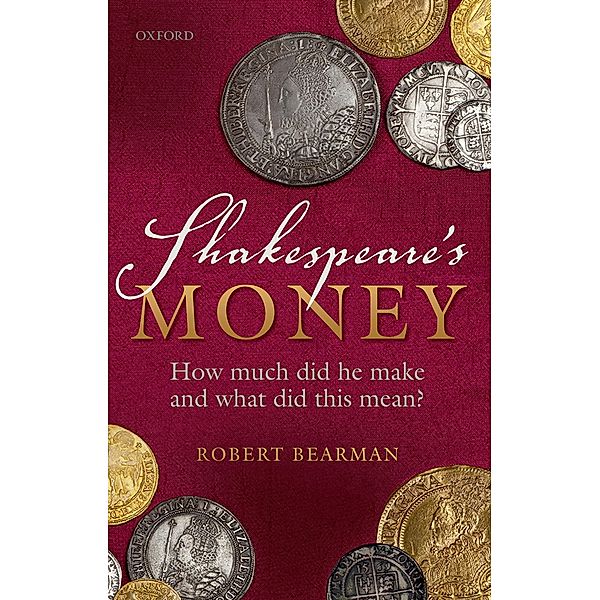 Shakespeare's Money, Robert Bearman