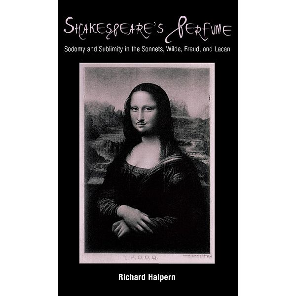 Shakespeare's Perfume, Richard Halpern