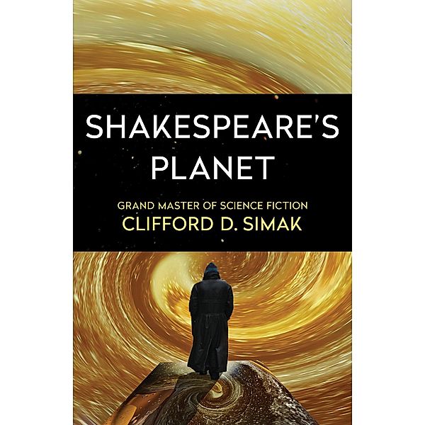 Shakespeare's Planet, Clifford D. Simak