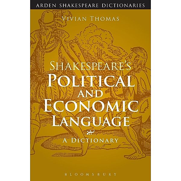 Shakespeare's Political and Economic Language, Vivian Thomas