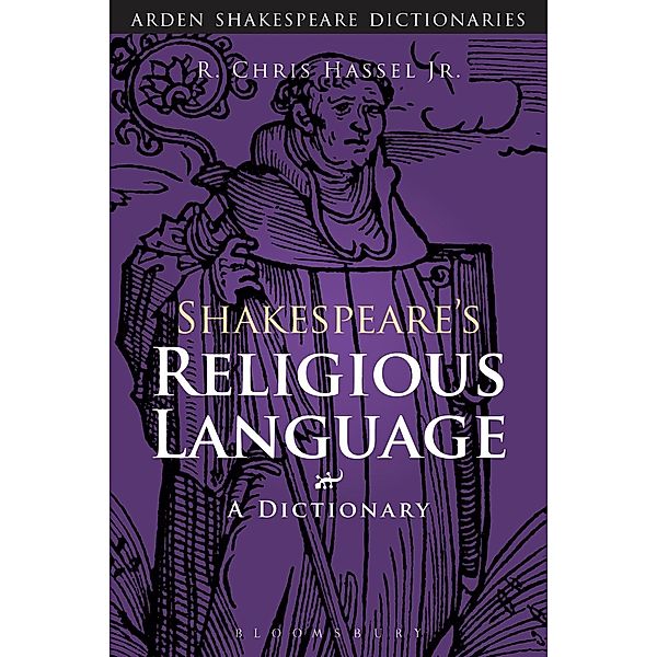 Shakespeare's Religious Language, R. Chris Hassel Jr.