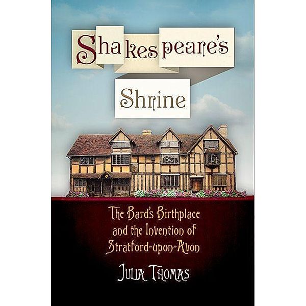 Shakespeare's Shrine / Haney Foundation Series, Julia Thomas