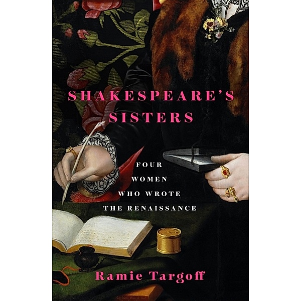 Shakespeare's Sisters, Ramie Targoff