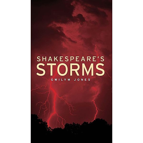 Shakespeare's storms, Gwilym Jones