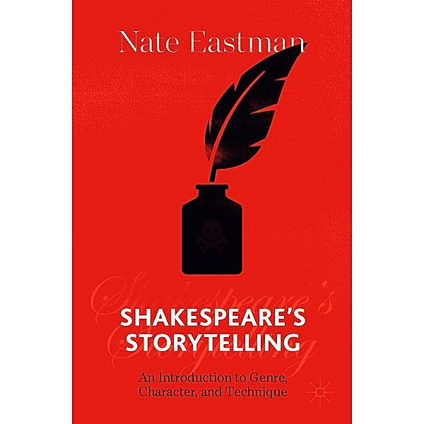 Shakespeare's Storytelling / Progress in Mathematics, Nate Eastman