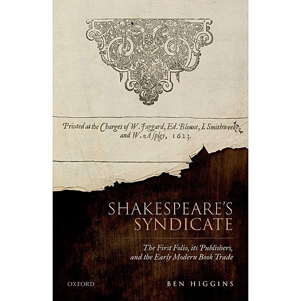 Shakespeare's Syndicate, Ben Higgins