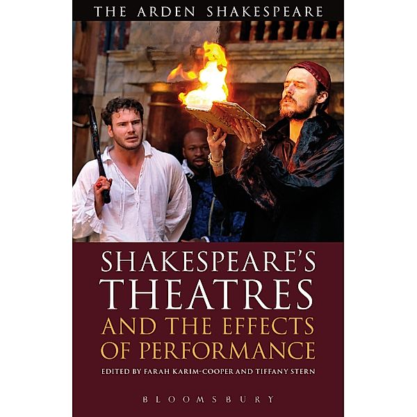 Shakespeare's Theatres and the Effects of Performance