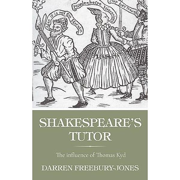 Shakespeare's tutor, Darren Freebury-Jones