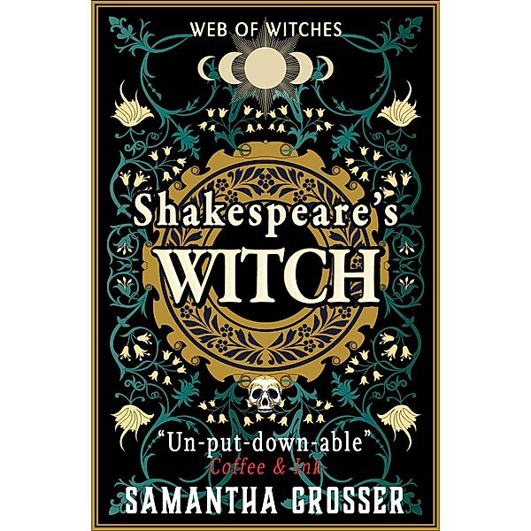 Shakespeare's Witch (Web of Witches, #1) / Web of Witches, Samantha Grosser