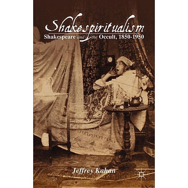 Shakespiritualism, J. Kahan