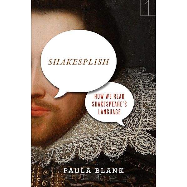 Shakesplish / Square One: First-Order Questions in the Humanities, Paula Blank