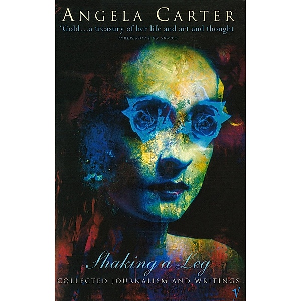 Shaking A Leg, Angela Carter