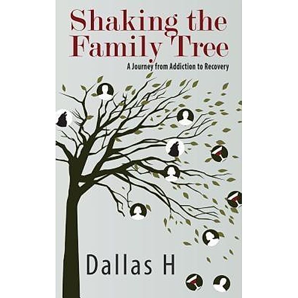 Shaking the Family Tree / Written Dreams Publishing, Dallas H