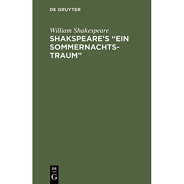 Shakspeare's Ein Sommernachtstraum, William Shakespeare
