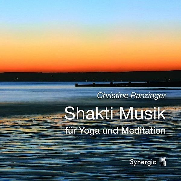 Shakti Musik,1 Audio-CD, Christine Ranzinger