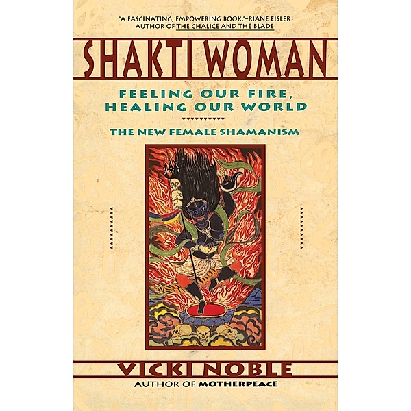 Shakti Woman, Vicki Noble