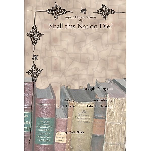 Shall this Nation Die?, Joseph Naayem